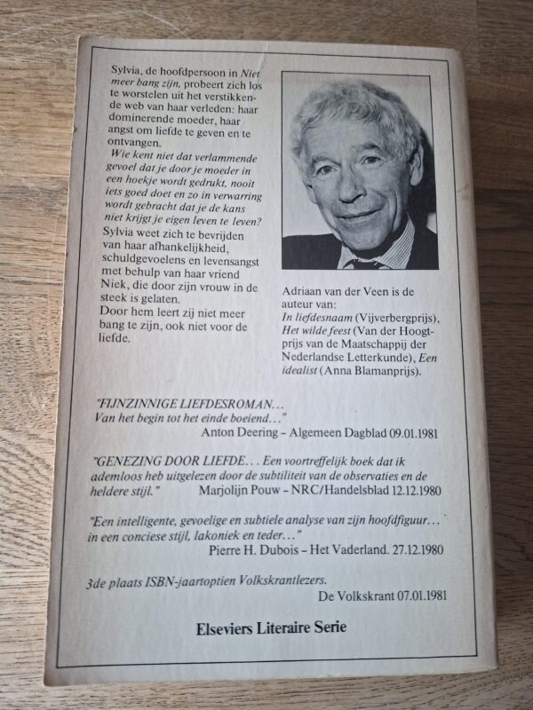 Adriaan van der Veen - Niet meer bang zijn (Elseviers Literaire Serie)