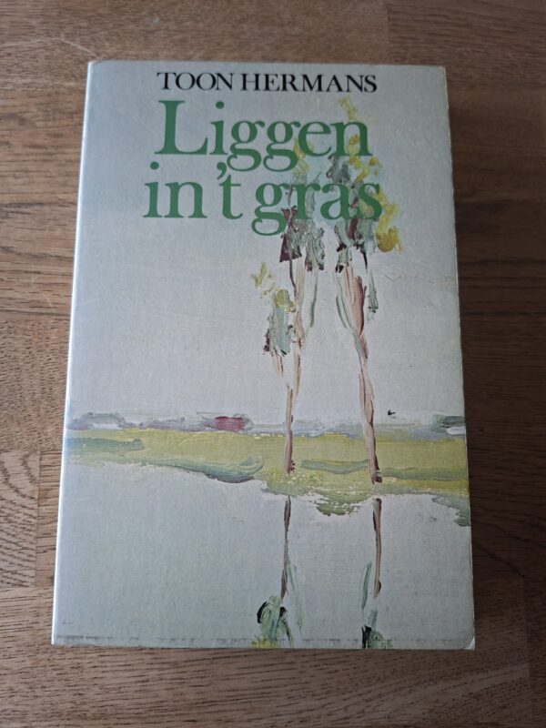 Toon Hermans - Liggen in 't gras