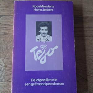 Koos Meinderts & Harrie Jekkers - Tejo: De lotgevallen van een geëmancipeerde man
