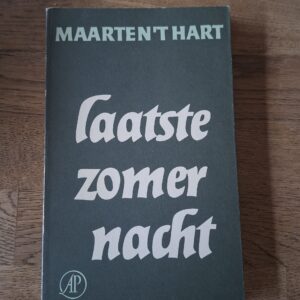 Maarten 't Hart - Laatste zomernacht (roman)
