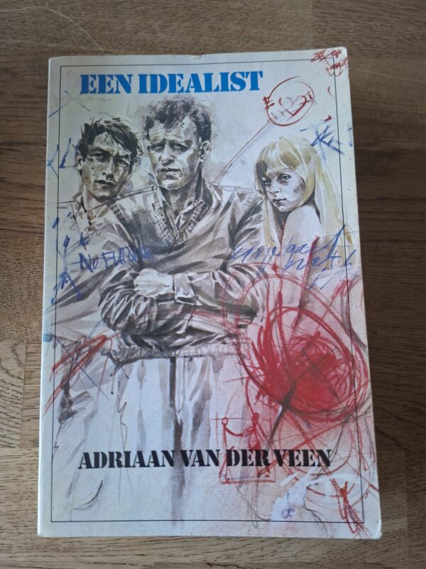 Adriaan van der Veen - Een idealist (Elseviers Literaire Serie)