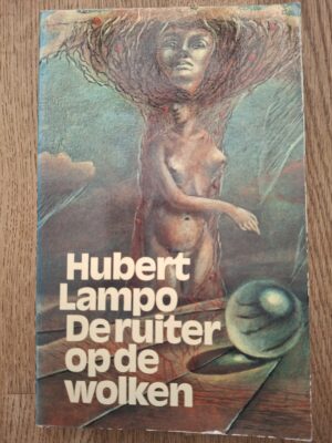 Hubert Lampo - De ruiter op de wolken (Meulenhoff Editie)