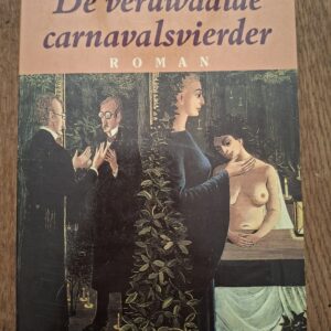 Hubert Lampo - De verdwaalde carnavalsvierder (Meulenhoff Editie)