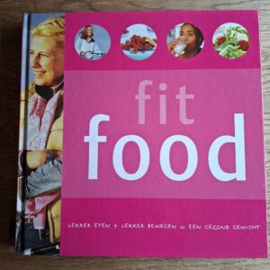 20260222_150106 Fit Food - Lekker eten + lekker bewegen = een gezond gewicht