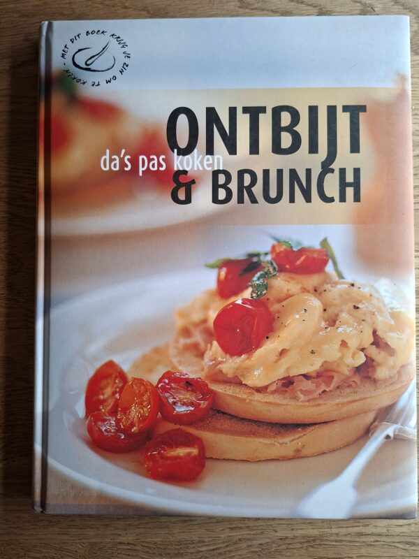Ontbijt & Brunch - da's pas koken