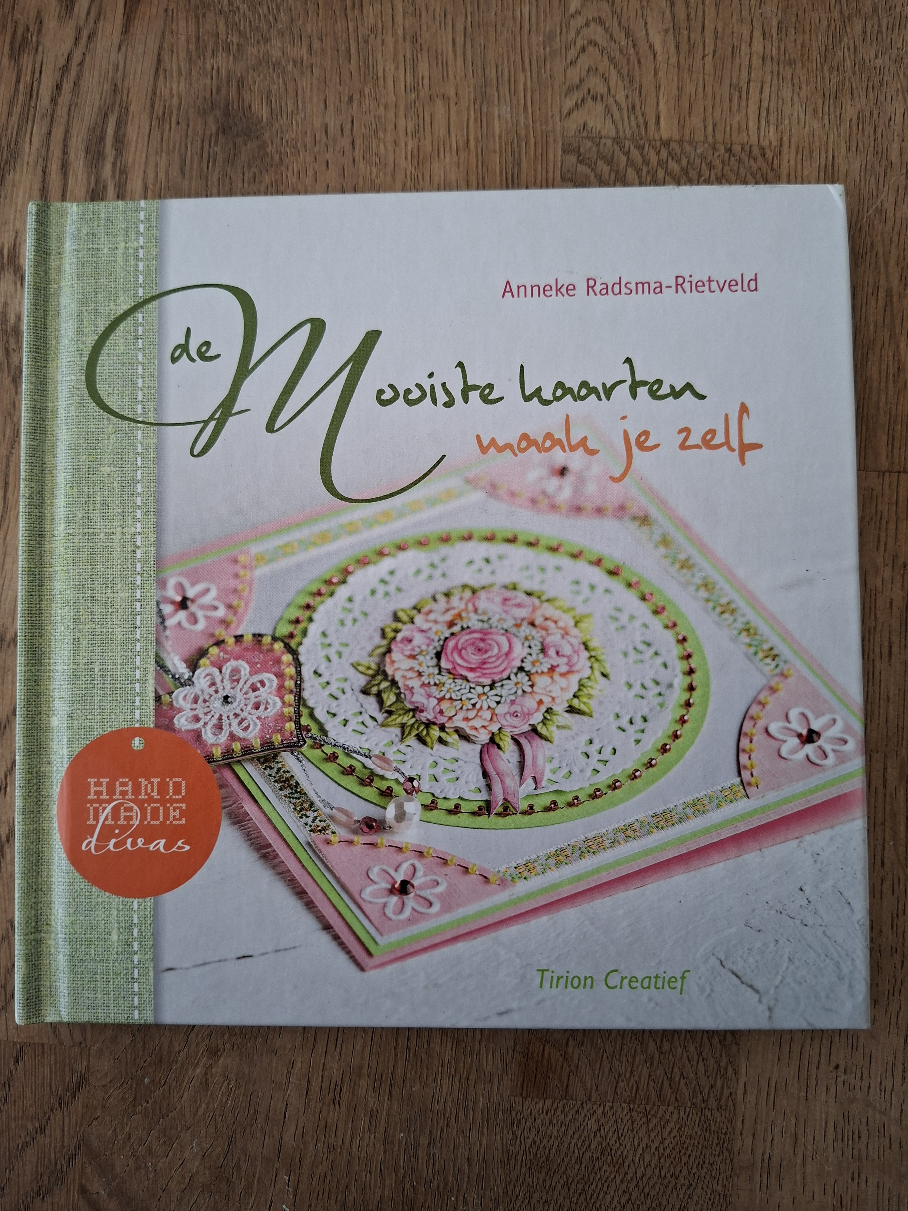 De mooiste kaarten maak je zelf - Anneke Radsma-Rietveld (hardcover)