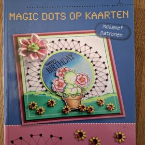 Magic Dots op kaarten - Nellie Snellen (hardcover)
