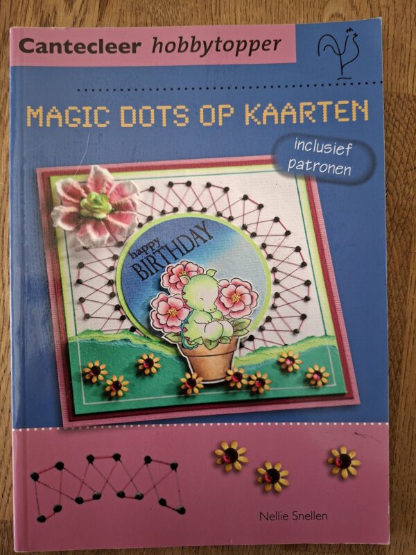 Magic Dots op kaarten - Nellie Snellen (hardcover)