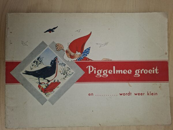 Piggelmee groeit en wordt weer klein vintage kinderboek Nans van Leeuwen jaren 50
