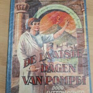 De laatste dagen van Pompei Lytton-Romer vintage hardcover boek jaren 40-50