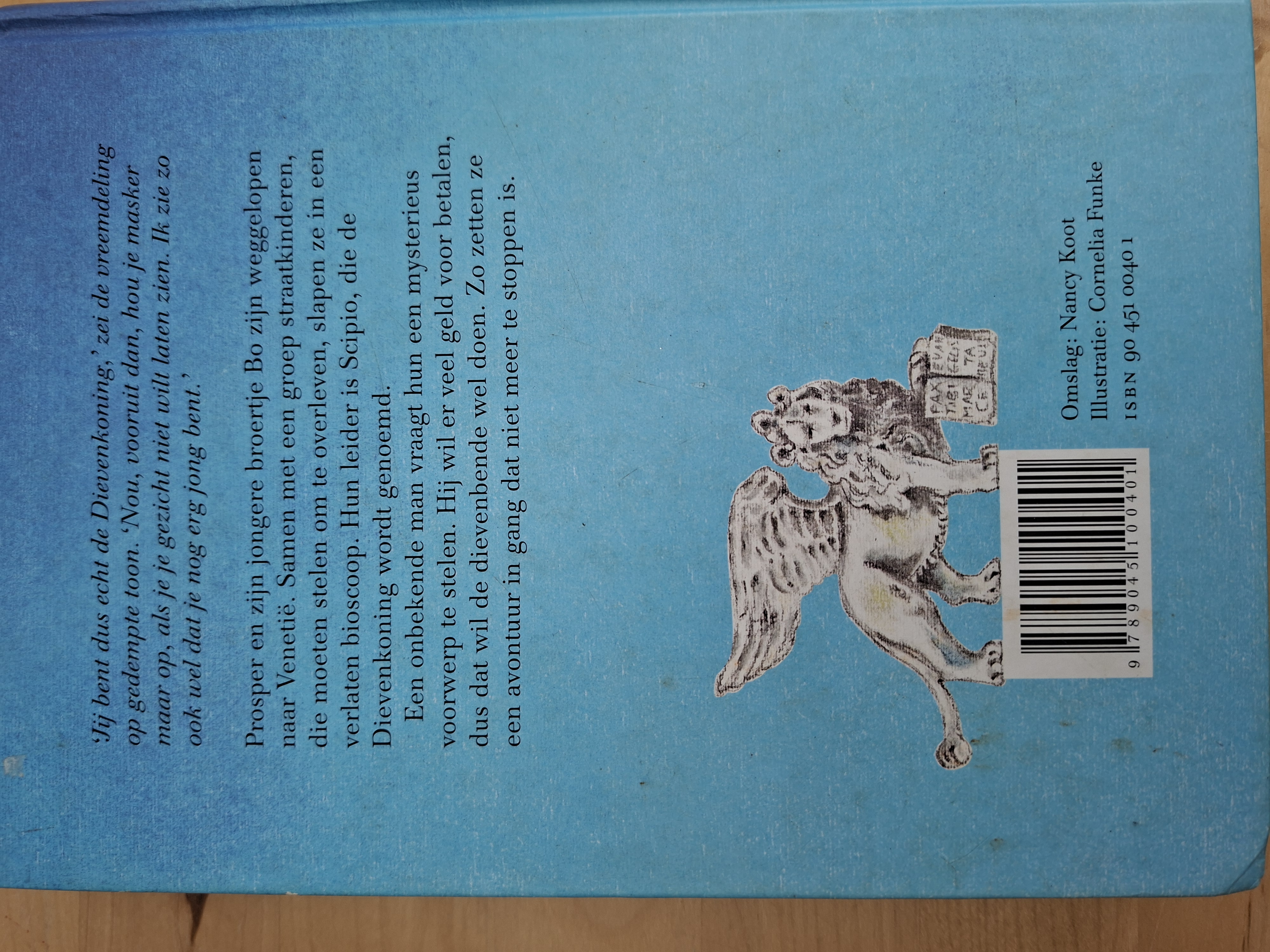 De dievenbende van Scipio Cornelia Funke Querido hardcover Zilveren Griffel 2004 ISBN 9789045100401
