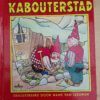 Kabouterstad Nans van Leeuwen Mulder vintage hardcover kinderboek jaren 40-50