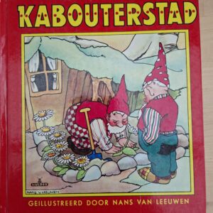 Kabouterstad Nans van Leeuwen Mulder vintage hardcover kinderboek jaren 40-50