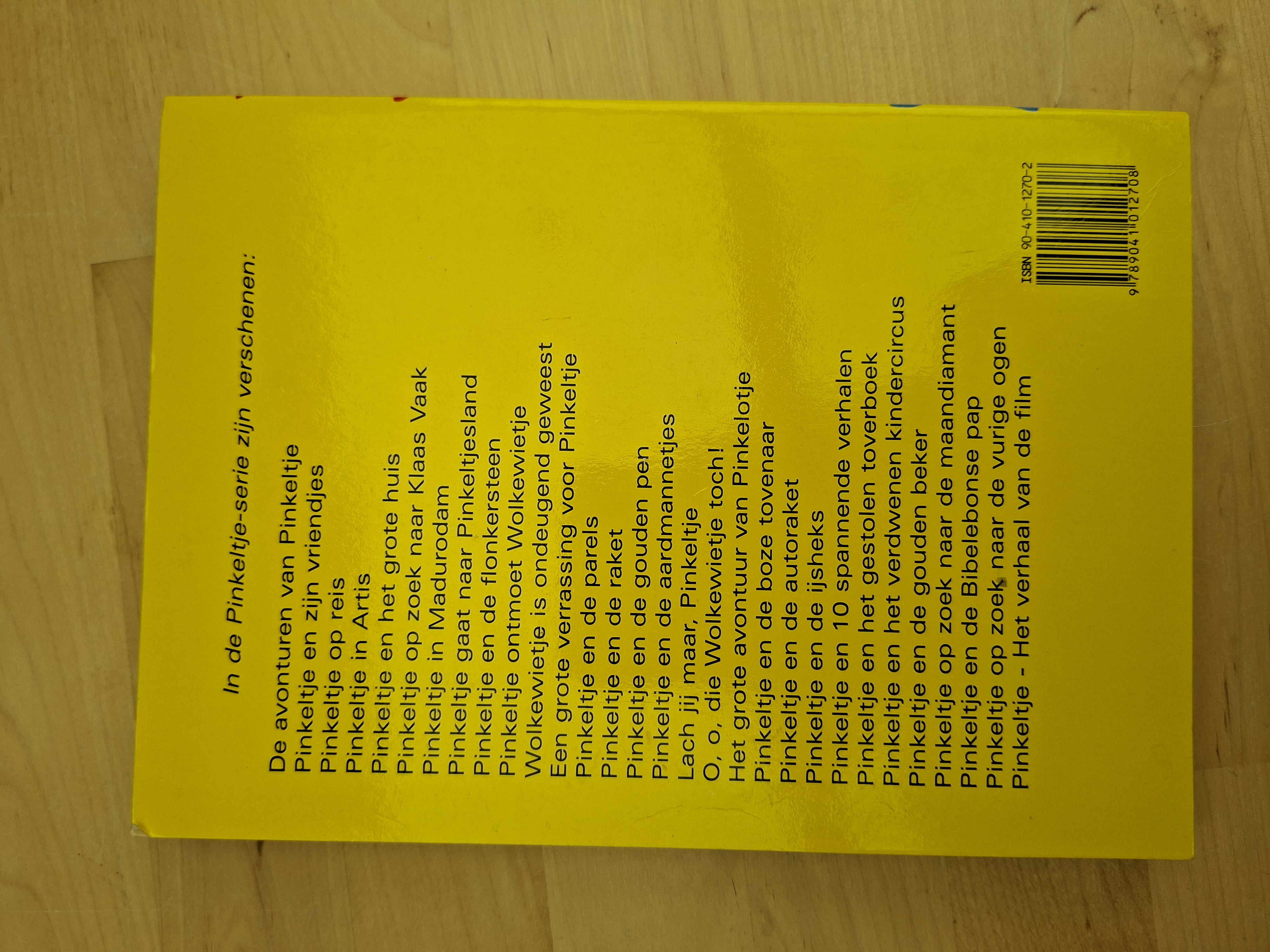 Pinkeltje en de boze tovenaar Dick Laan kinderboek ISBN 90-410-1270-2
