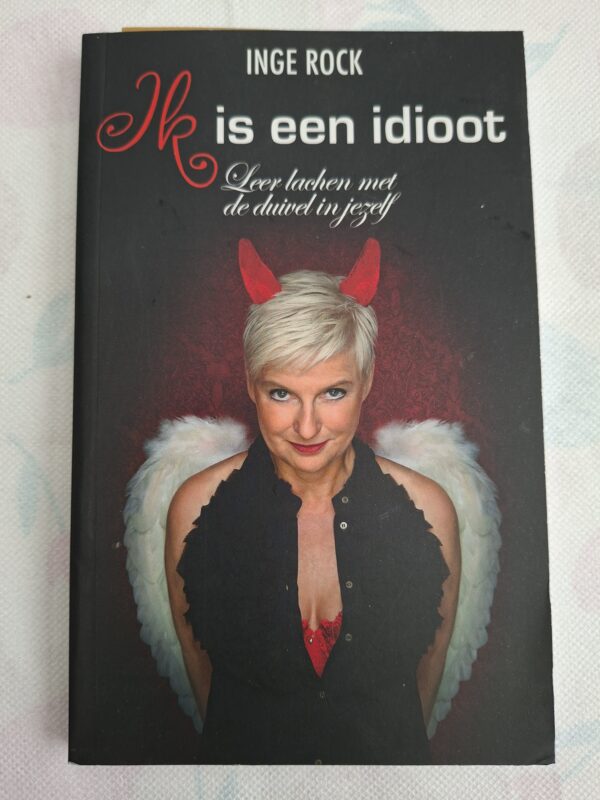 20260606_140600 Ik is een idioot leer lachen met de duivel in jezelf Inge Rock softcover
